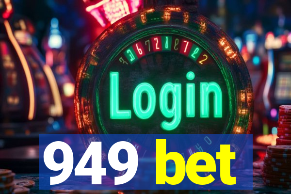 949 bet